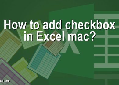 How to add checkbox in Excel mac?