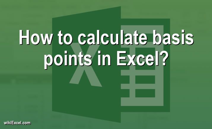 How to calculate basis points in Excel?
