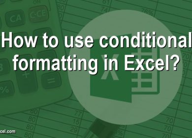 How to use conditional formatting in Excel?