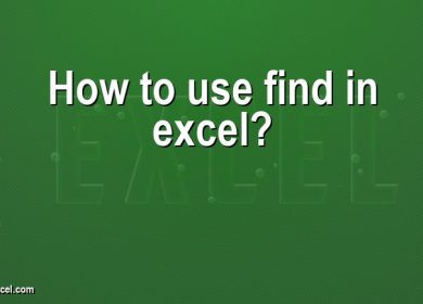 How to use find in excel?
