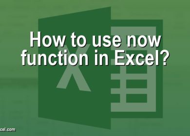 How to use now function in Excel?