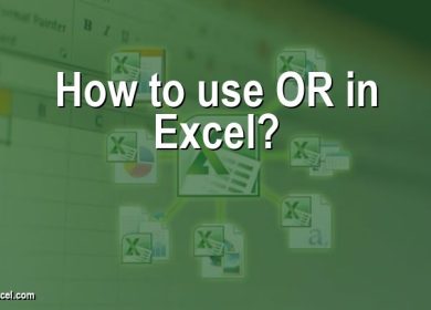 How to use OR in Excel?