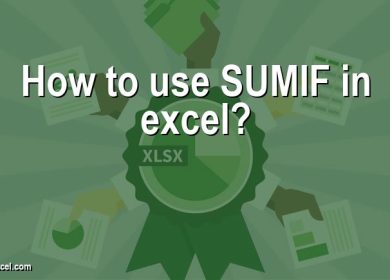 How to use SUMIF in excel?